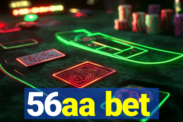 56aa bet